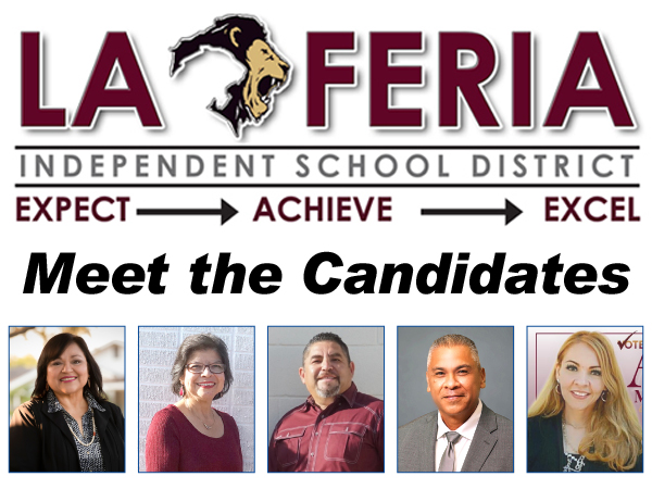 Meet the La Feria ISD School Board Candidates – La Feria News